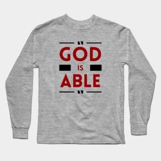 God Is Able | Christian Long Sleeve T-Shirt